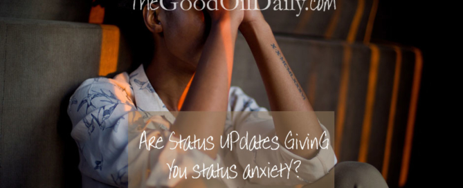 status anxiety, gratitude essential oils, the good oil daily