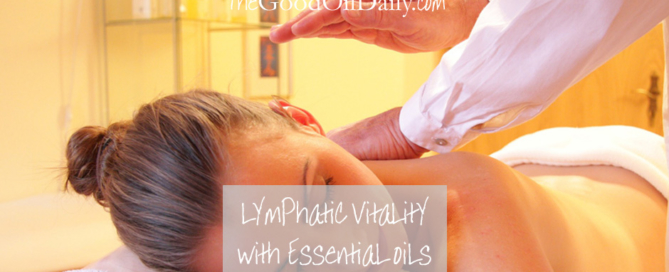 lymphatic, essential oils, the good oil daily, young living