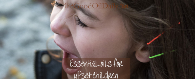 essential oils for upset children, young living, the good oil daily