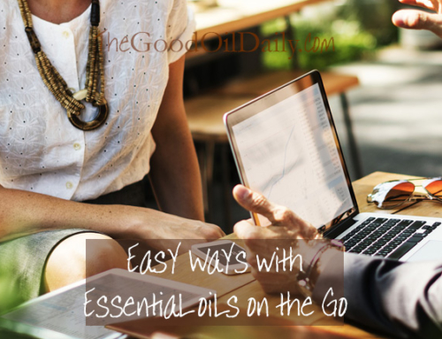 Easy Ways With Essential Oils on the Go